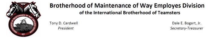 Brotherhood of Maintenance of Way Employes Division of the International Brotherhood of Teamsters